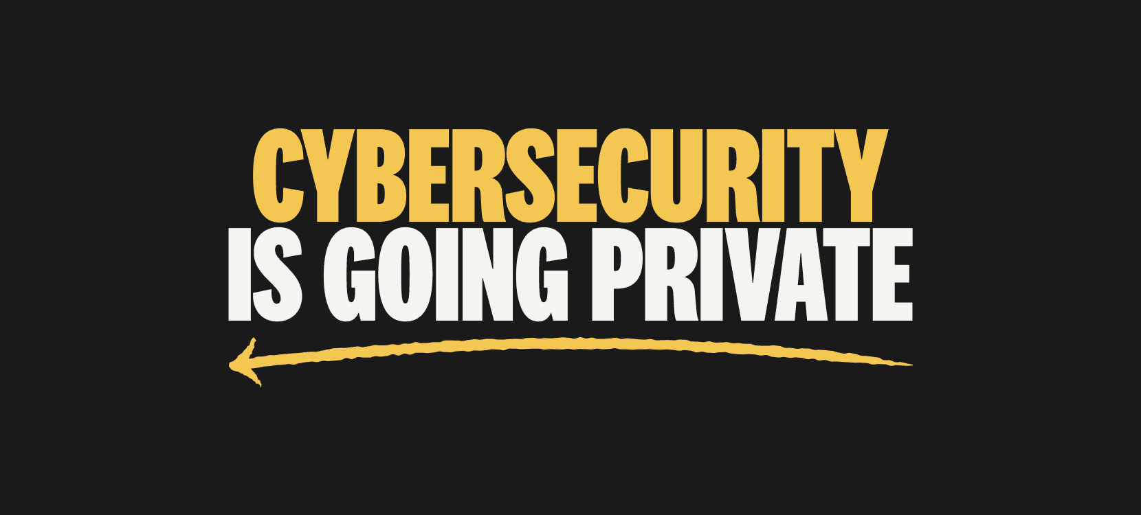 cybersecurity-is-going-private