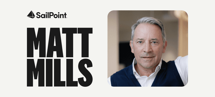 an-interview-with-matt-mills-about-sailpoint-in-the-ai-era