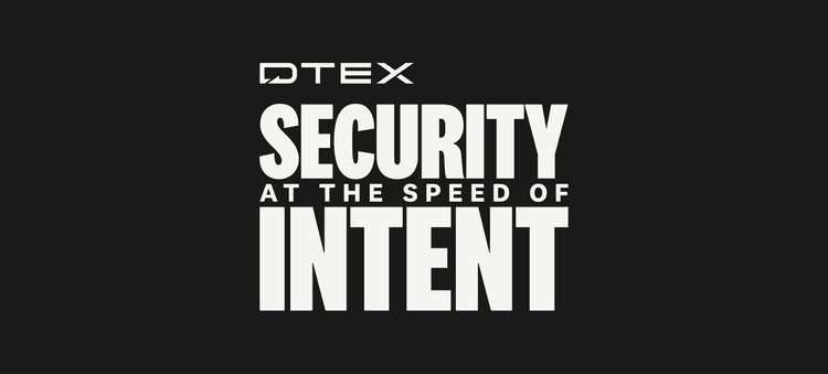 dtex-security-at-the-speed-of-intent