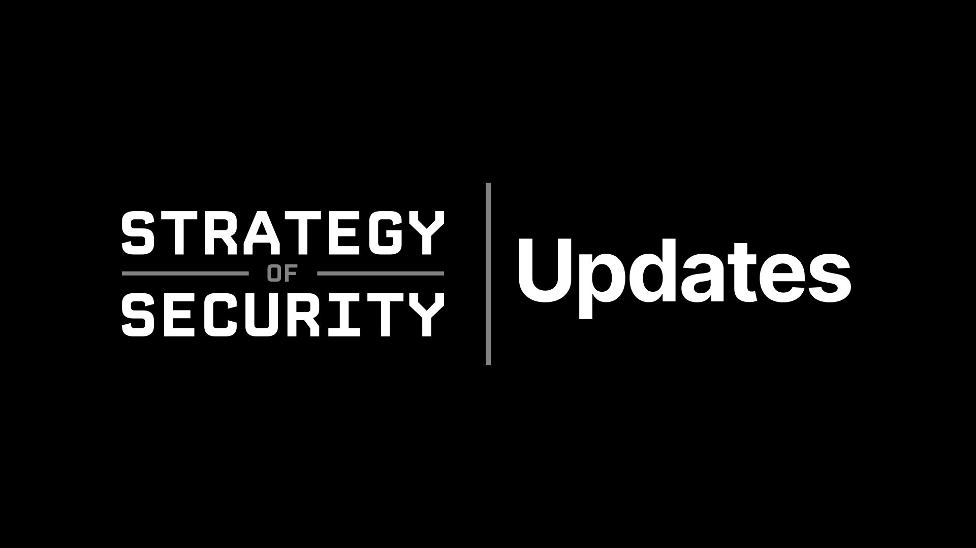 Updates on Strategy of Security's Publishing Schedule, Approach, and More