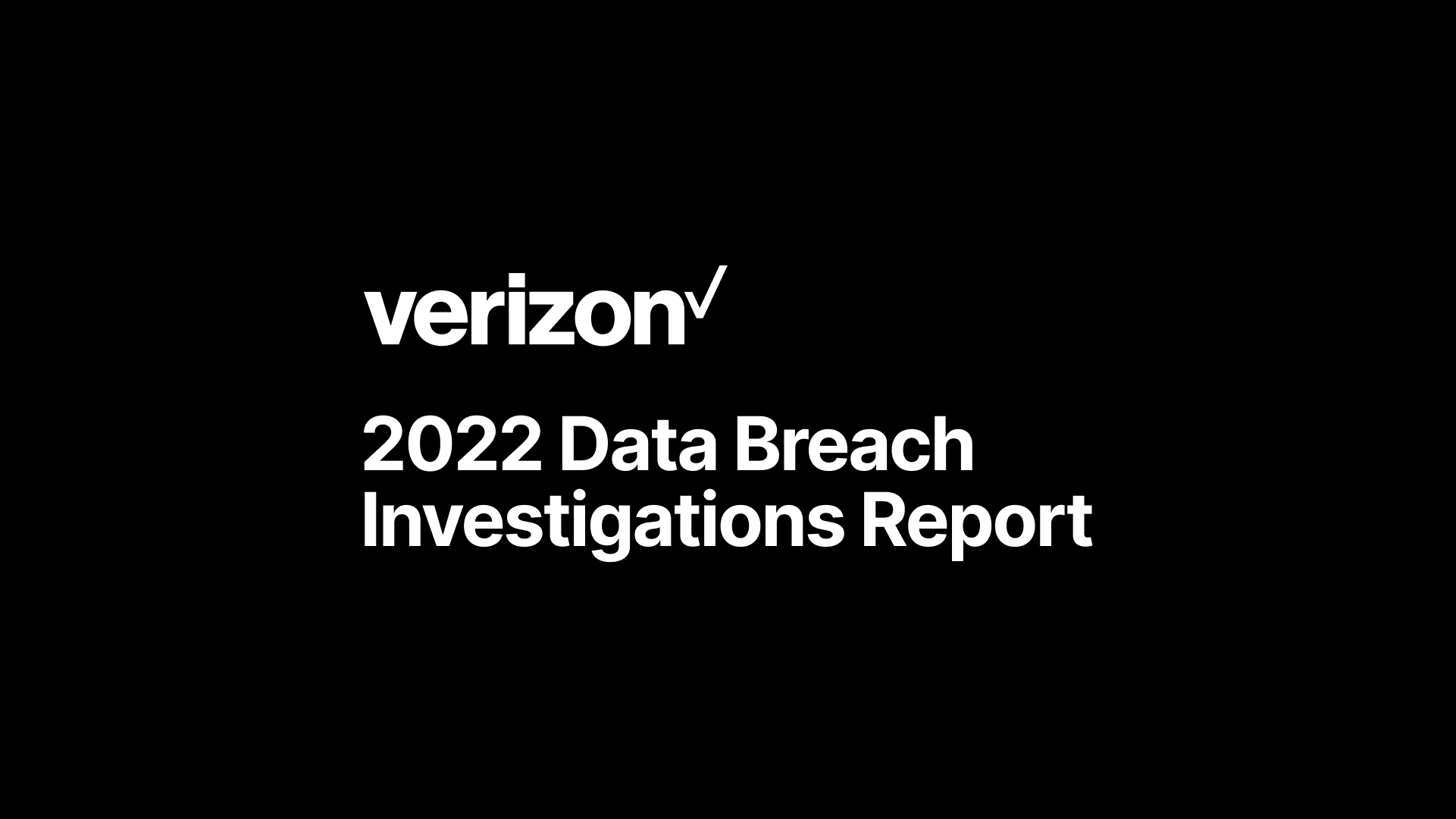 The Strategic Impact of Verizon's 2022 Data Breach Investigations Report